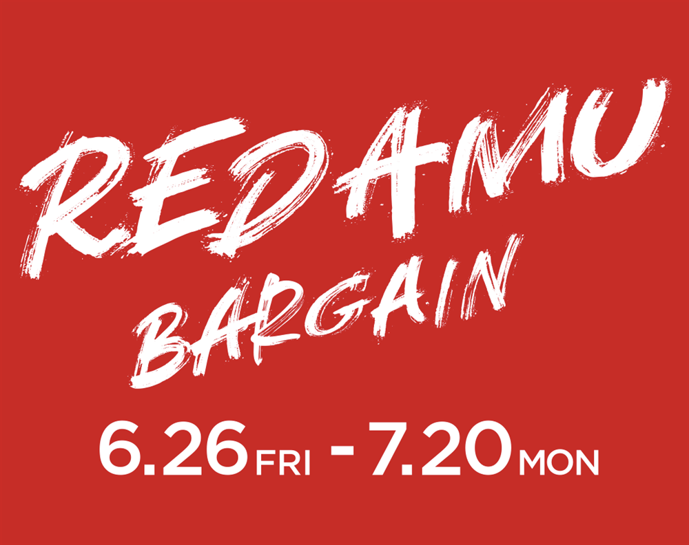 【RED AMU BARGAIN】いよいよ開催です！