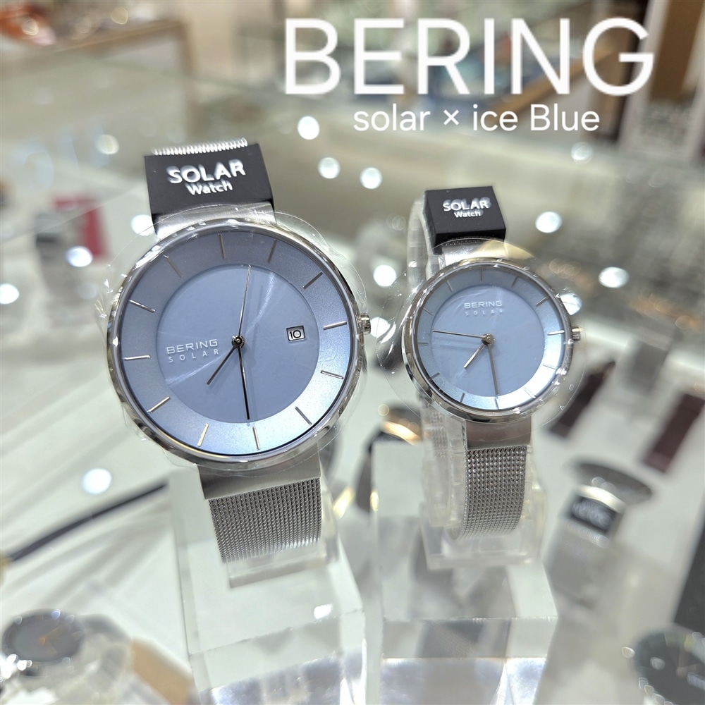 【チックタック仙台】BERING　solar×アイスブルー　爽やかモデル登場！