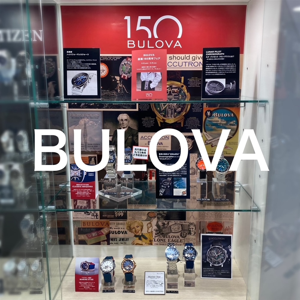 【BULOVA】新製品先行展示中【ラグスポ】