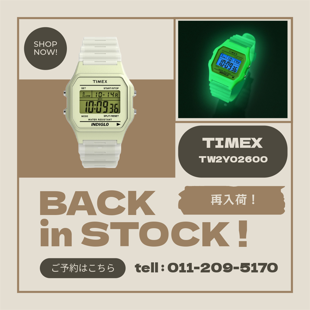 人気モデル再入荷【TIMEX（タイメックス）】