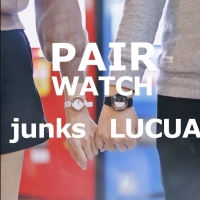 [junks ルクア店]　recommend -PAIR WATCH-